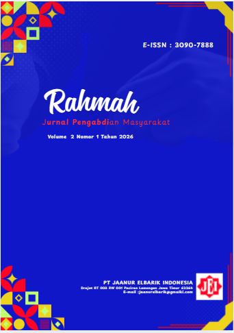 					View Vol. 2 No. 1 (2026): Rahmah : Jurnal Pengabdian Masyarakat 
				