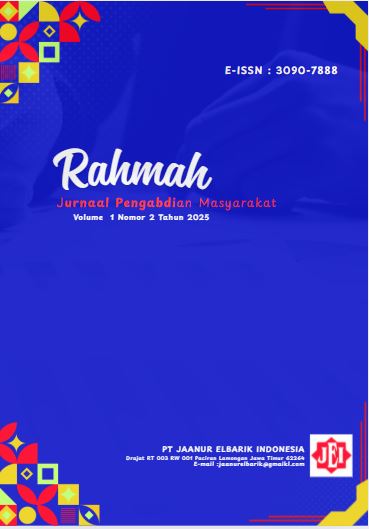 					View Vol. 1 No. 2 (2025): Rahmah : Jurnal Pengabdian Masyarakat 
				
